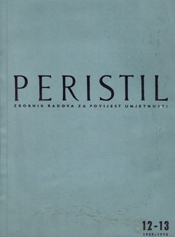 Peristil. Zbornik radova za povijest umjetnosti 12-13/1969-70