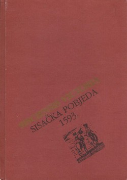 Sisačka pobjeda 1593. Njezin odjek u hrvatskoj književnosti