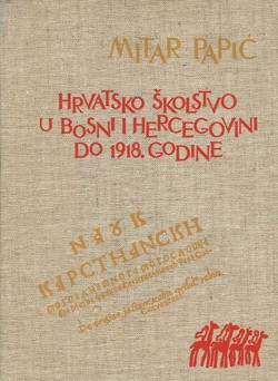 Hrvatsko školstvo u Bosni i Hercegovini do 1918. godine