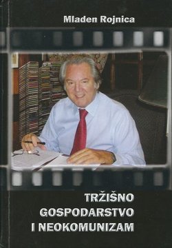 Tržišno gospodarstvo i neokomunizam