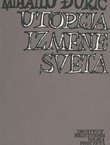 Utopija izmene sveta