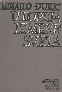 Utopija izmene sveta