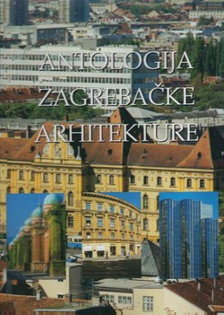 Antologija zagrebačke arhitekture