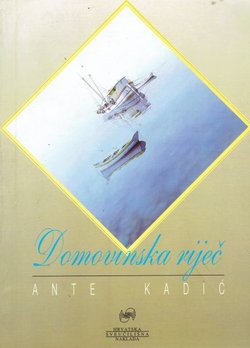 Domovinska riječ III. Književno-povijesni ogledi