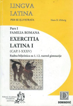 Lingua Latina per se illustrata. Pars I. Familia Romana. Exercitia Latina I.