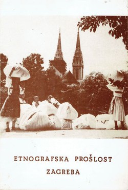 Etnografska prošlost Zagreba