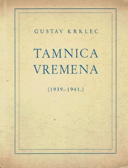 Tamnica vremena (1939.-1941.)