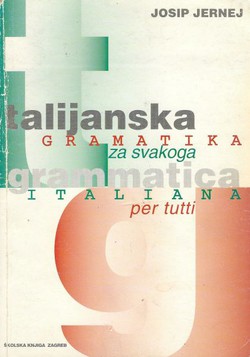 Talijanska gramatika za svakoga (8.izd.)