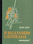 U balkanskim gudurama
