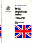 English Course / Tečaj engleskog jezika. Priručnik. Upute. Objašnjenja uz vježbe. Rječnik / English Course. Written Exercises (3.izd.)