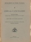 Libri del cancelliere I. Cancelliere Antonio di Francesco de Reno 1. MCCCCXXXVII-MCCCCXLIV