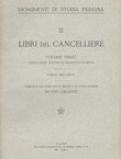 Libri del cancelliere I. Cancelliere Antonio di Francesco de Reno 2.
