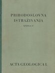 Prirodoslovna istraživanja. Knjiga 27. Acta geologica I/1956