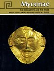 Mycenae. The Monuments and the Finds