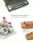 Cultures of Creativity. The Centennial Exibition of the Nobel Prize