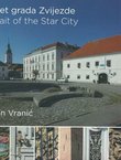 Portret grada Zvijezde / Portrait of the Star City