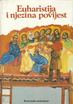 Euharistija i njezina povijest