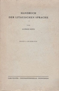 Handbuch der Litauischen Sprache I. Grammatik