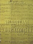 Slakovčani kroz stoljeća 1446.-2006.
