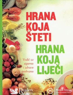 Hrana koja šteti, hrana koja liječi