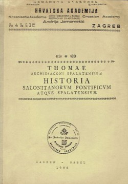 Historia salonitanorum pontificum atque spalatensium