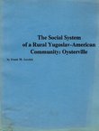 The Social System of a Rural Yugoslav-American Community: Oysterville