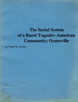 The Social System of a Rural Yugoslav-American Community: Oysterville
