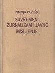 Suvremeni žurnalizam i javno mišljenje