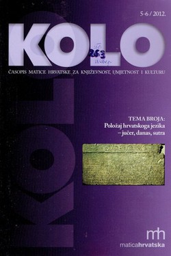 Kolo 5-6/2012 (Položaj hrvatskoga jezika - jučer, danas, sutra)