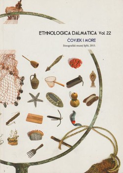 Ethnologia dalmatica 22/2015 (Čovjek i more)