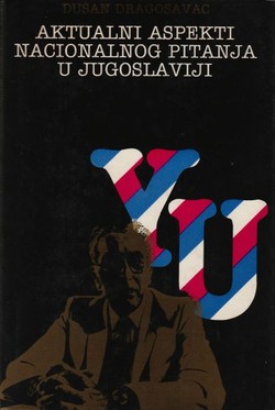 Aktualni aspekti nacionalnog pitanja u Jugoslaviji