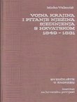 Vojna krajina i pitanje njezina sjedinjenja s Hrvatskom 1849-1881.