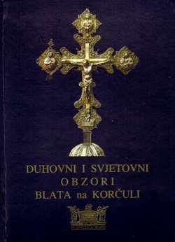 Duhovni i svjetovni obzori Blata na Korčuli