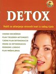 Detox. Vodič za uklanjanje otrovnih tvari iz vašeg organizma
