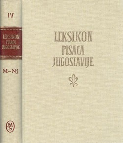 Leksikon pisaca Jugoslavije IV (M-Nj)