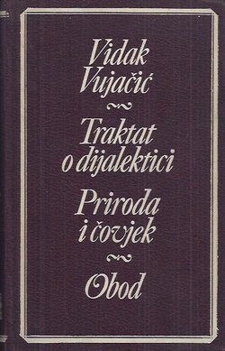 Traktat o dijalektici. Priroda i čovjek