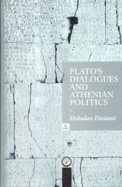 Plato's Dialogues and Athenian Politics