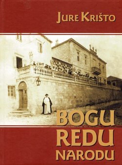 Stoljeće služenja Bogu, redu i narodu. Kongregacija sestara dominikanki Sv. anđela čuvara