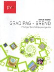 Grad Pag - brend. Primjer brendiranja mjesta