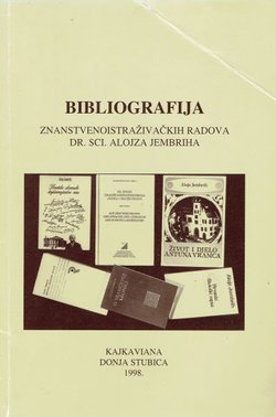 Bibliografija znanstvenoistraživačkih radova dr. sci. Alojza Jembriha