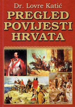 Pregled povijesti Hrvata (pretisak iz 1938)