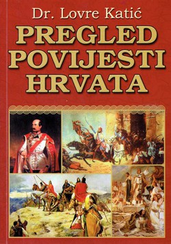 Pregled povijesti Hrvata (pretisak iz 1938)