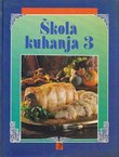 Škola kuhanja 3.