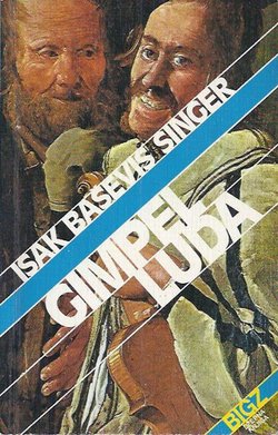 Gimpel luda. Pripovetke