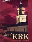 Grad Krk. Mala monografija velikoga grada