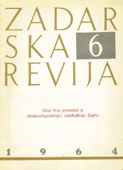 Zadarska revija 6/1964 (Ovaj broj posvećen je dvadesetogodišnjici oslobođenja Zadra)