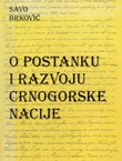 O postanku i razvoju crnogorske nacije (2.izd.)