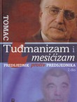 Tuđmanizam i mesićizam. Predsjednik protiv predsjednika II.
