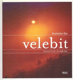 Velebit. Iskustvo planine