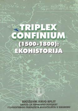 Triplex confinium (1500-1800): Ekohistorija